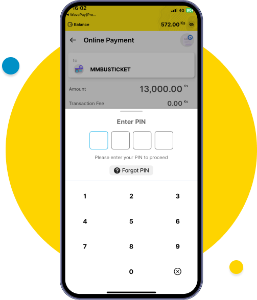 Authorize the payment by Entering 4 digit PIN to complete the process
