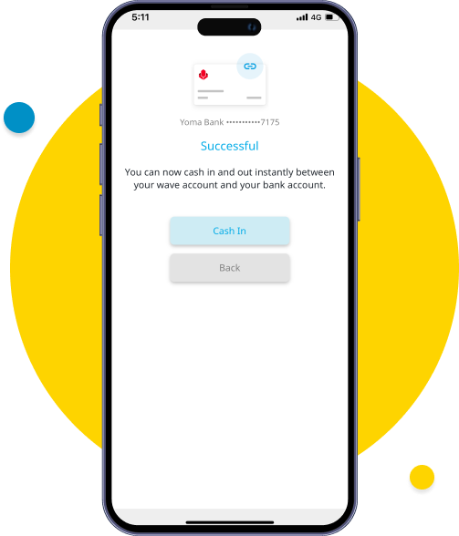 The online linkage of your WavePay account and Yoma Bank Flexi Everyday account is successful.